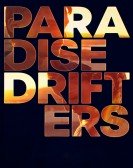 poster_paradise-drifters_tt9121616.jpg Free Download