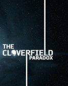 The Cloverfield Paradox (2018) poster