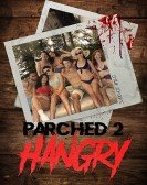 Parched 2: Hangry Free Download