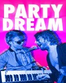 poster_party-dream_tt21634062.jpg Free Download