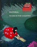 poster_pastoral-to-die-in-the-country_tt0071406.jpg Free Download