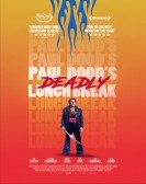 Paul Doodâ€™s Deadly Lunch Break Free Download