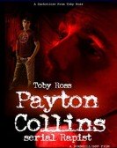 poster_payton-collins-serial-rapist_tt1934358.jpg Free Download