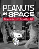 poster_peanuts-in-space-secrets-of-apollo-10_tt10238966.jpg Free Download