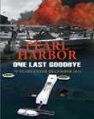 poster_pearl-harbor-one-last-goodbye_tt2675302.jpg Free Download