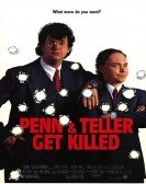 poster_penn-teller-get-killed_tt0098073.jpg Free Download