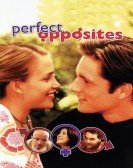 poster_perfect-opposites_tt0259567.jpg Free Download