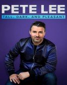 Pete Lee: Tall, Dark and Pleasant Free Download