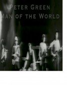 Peter Green: Man of the World Free Download