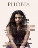 poster_phobia_tt5743656.jpg Free Download