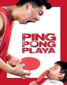 poster_ping-pong-playa_tt0991167.jpg Free Download