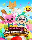 poster_pinkfong-sing-along-movie-3-catch-the-gingerbread-man_tt28367427.jpg Free Download