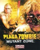 poster_plaga-zombie-mutant-zone_tt0210909.jpg Free Download