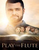 poster_play-the-flute_tt6356220.jpg Free Download