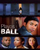 poster_playas-ball_tt0368151.jpg Free Download