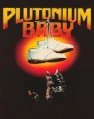 poster_plutonium-baby_tt0196000.jpg Free Download