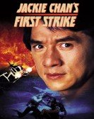 Police Story 4: First Strike Free Download