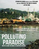 poster_polluting-paradise_tt1205487.jpg Free Download