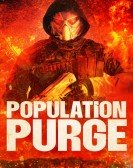 poster_population-purge_tt15146606.jpg Free Download