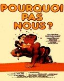 Pourquoi pas nous ? poster