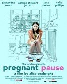 poster_pregnant-pause_tt1237839.jpg Free Download