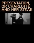 Presentation, or Charlotte and Her Steak Free Download