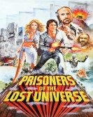 Prisoners of the Lost Universe Free Download