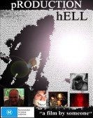 poster_production-hell_tt1913106.jpg Free Download