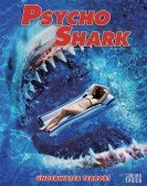 Psycho Shark poster