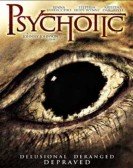 Psychotic Free Download