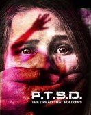 PTSD: The Dread That Follows Free Download