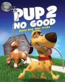 Pup 2 No Good Free Download