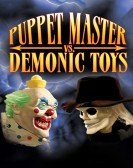 Puppet Master vs Demonic Toys poster