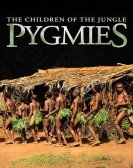 poster_pygmies-the-children-of-the-jungle_tt2130173.jpg Free Download