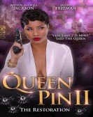 poster_queen-pin-ii-the-restoration_tt5911652.jpg Free Download