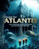 poster_quest-for-atlantis-lost-kingdoms-buried-treasures-and-mysterious-artifacts_tt29335779.jpg Free Download