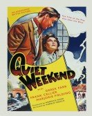 Quiet Weekend poster