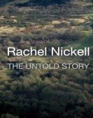 Rachel Nickell: The Untold Story Free Download