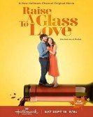 poster_raise-a-glass-to-love_tt15209944.jpg Free Download