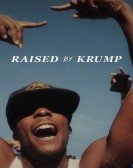 Raised by Krump Free Download