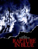 Rapture in Blue poster