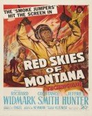 poster_red-skies-of-montana_tt0045074.jpg Free Download