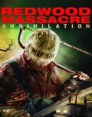 Redwood Massacre: Annihilation Free Download