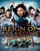 poster_reign-of-assassins_tt1460743.jpg Free Download