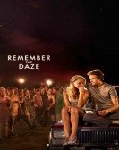 poster_remember-the-daze_tt0790618.jpg Free Download