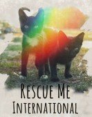 poster_rescue-me-international_tt11565362.jpg Free Download