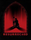 poster_resurrected_tt15340206.jpg Free Download