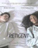 Reticent poster