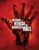 poster_return-to-house-on-haunted-hill_tt0827782.jpg Free Download