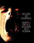 Return to Oldfield: Making from a Whisper to a Scream Free Download